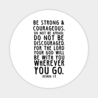 Be strong Magnet